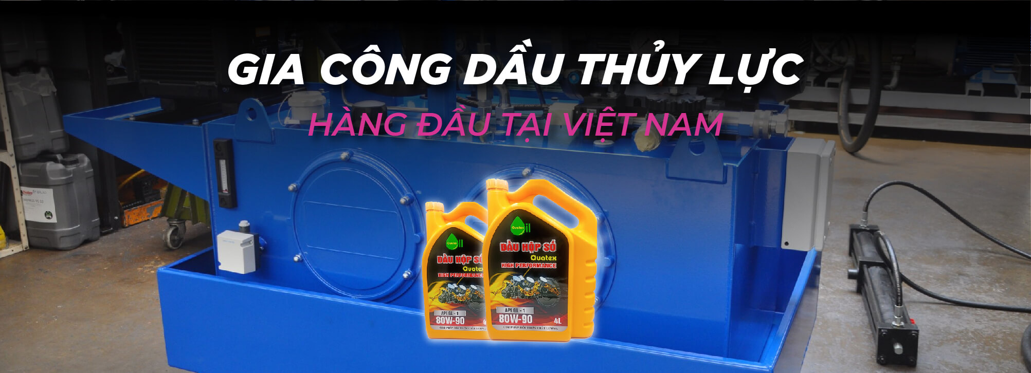 Gia công dầu thủy lực