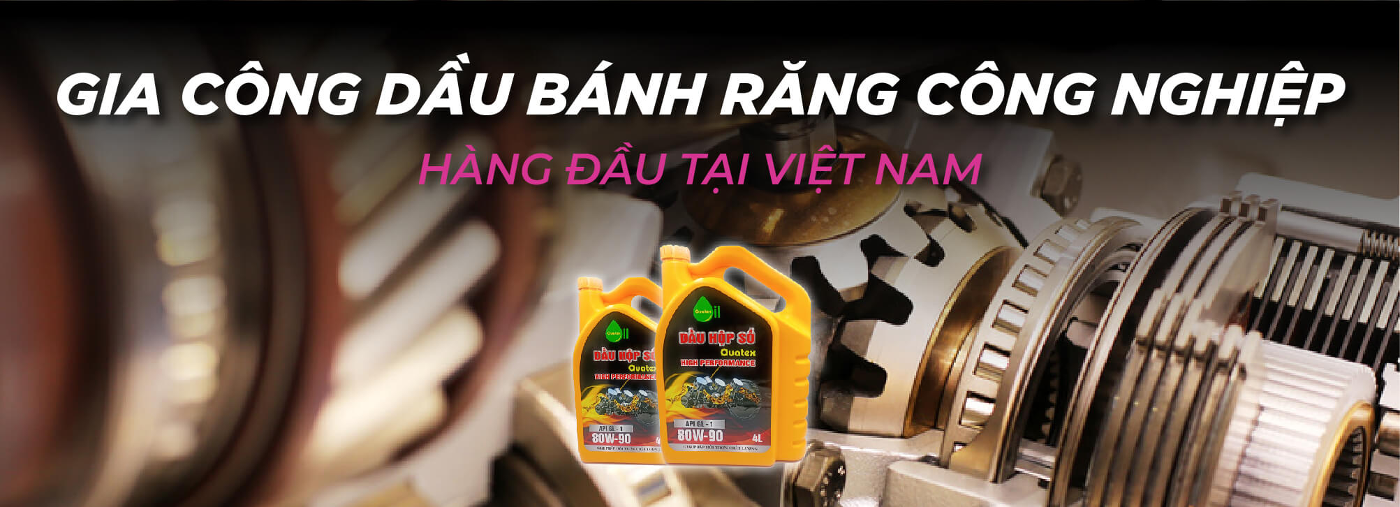 Gia công dầu bánh răng công nghiệp