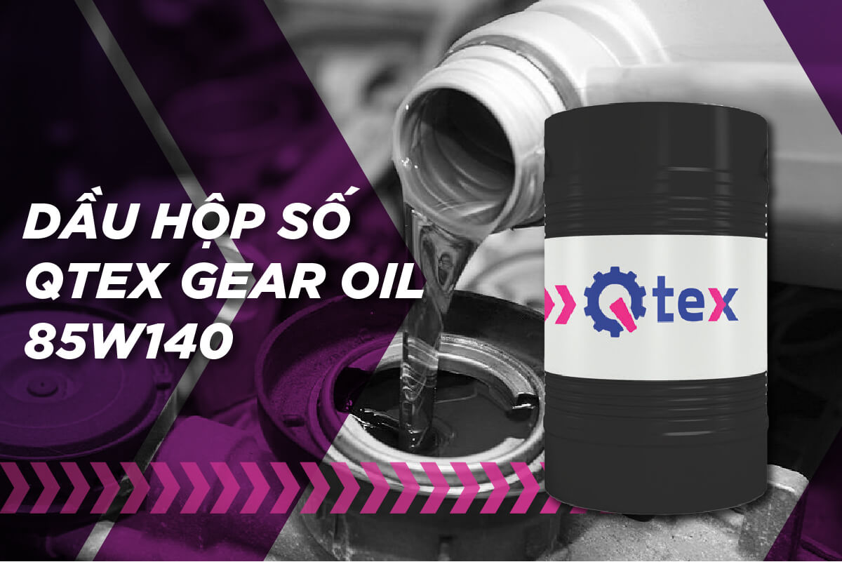 Dầu hộp số Qtex Gear Oil 85w140